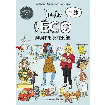 Abbildung von Toute l&#039;éco en BD Programme de première