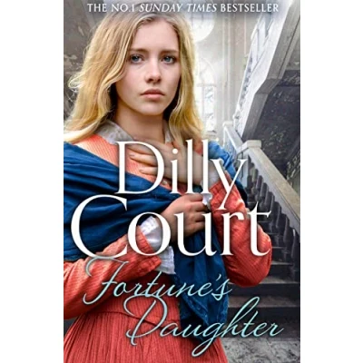 Abbildung von Fortune&#039;s Daughter: the spellbinding new summer 2021 book from No.1 Sunday Times bestseller (The Rockwood Chronicles)