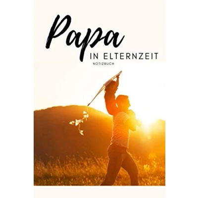 Abbildung von Papa in Elternzeit Notizbuch: Notizen für Papas als Geschenk zur Geburt werdende Väter