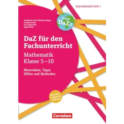 Abbildung von DaZ für den Fachunterricht der Sekundarstufe I Klasse 5 10: Mathematik Materialien, Tipps, Hilfen und Methoden Kopiervorlagen mit Materialien über Webcode