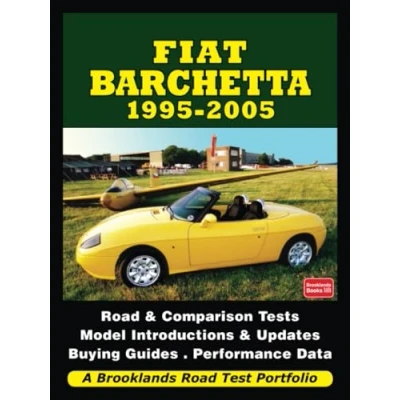 Abbildung von Fiat Barchetta 1995 2005: Road Test Book (Road Portfolio)