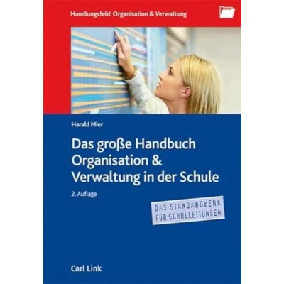 Abbildung von Das große Handbuch Organisation &amp; Verwaltung in der Schule