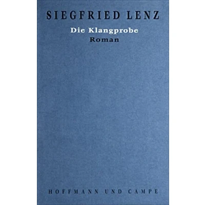 Abbildung von Werkausgabe in Einzelbänden, 20 Bde., Bd.11, Die Klangprobe: Roman. Roman