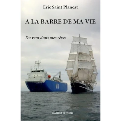 Abbildung von A la barre de ma vie: Du vent dans mes rêves