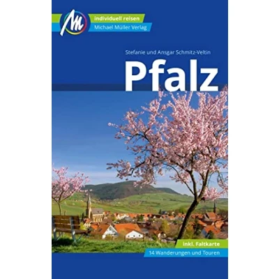 Abbildung von Pfalz Reiseführer Michael Müller Verlag: Individuell reisen mit vielen praktischen Tipps (MM Reisen)