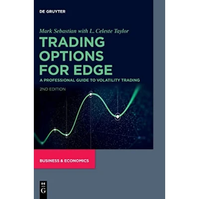 Abbildung von Trading Options for Edge: A Professional Guide to Volatility