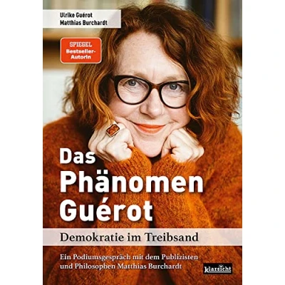 Abbildung von Das Phänomen Guérot: Demokratie im Treibsand