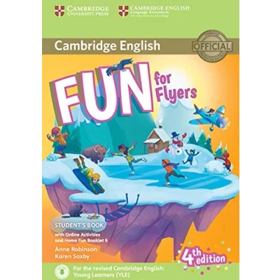Abbildung von Fun for Flyers Student&#039;s Book with Online Activities Audio and Home Booklet 6