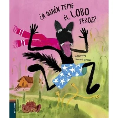 Abbildung von ¿A quién teme el lobo feroz? (Álbumes ilustrados)