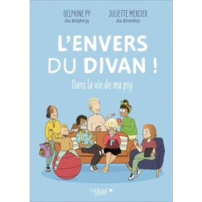 Abbildung von L&#039;envers du divan !: Dans la vie de ma psy