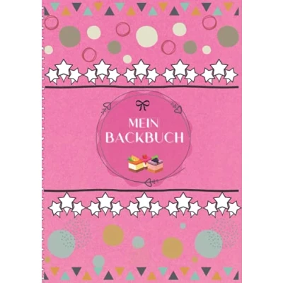 Abbildung von Mein Backbuch zum Selberschreiben: Personalisiertes Blanko Rezeptbuch Eintragen der besten Backrezepte für alle Backfreunde mit Register im A4 Format