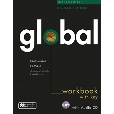 Abbildung von Global revised edition: Intermediate / Workbook with Key and Audio CD