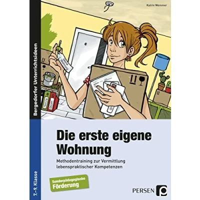Abbildung von Die erste eigene Wohnung: Methodentraining zur Vermittlung lebenspraktischer Kompetenzen (7. bis 9. Klasse)