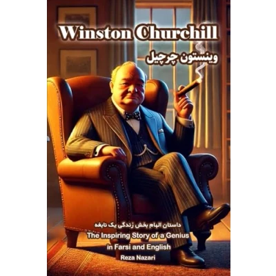 Abbildung von Winston Churchill: The Inspiring Story of a Genius in Farsi and English