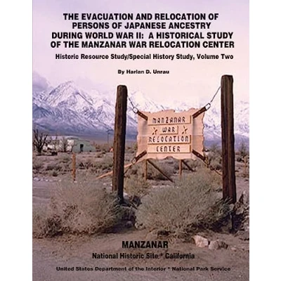 Abbildung von the Evacuation and Relocation of Persons Japanese Ancestry During World War II: A Historical Study Manzanar Center: Historic Resource / Special History Study, Volume Two