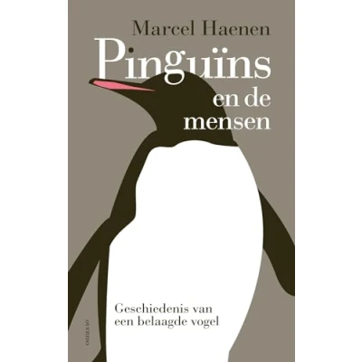 Abbildung von Pinguïns en de mensen: geschiedenis van een belaagde vogel