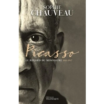 Abbildung von Picasso tome 1 (1): Le regard du minotaure 1881 1937