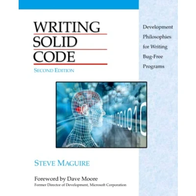 Abbildung von Writing Solid Code: Development Philosophies for Bug Free Programs