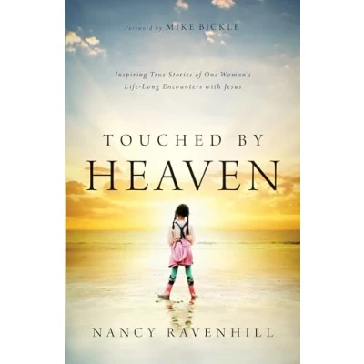Abbildung von Touched by Heaven: Inspiring True Stories of One Woman&#039;s Lifelong Encounters with Jesus