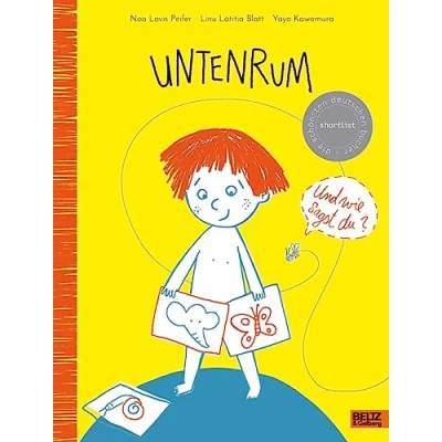 Abbildung von Untenrum: Und wie sagst du?