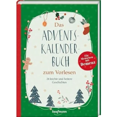 Abbildung von Das Adventskalenderbuch zum Vorlesen für Menschen mit Demenz: 24 leichte und heitere Geschichten