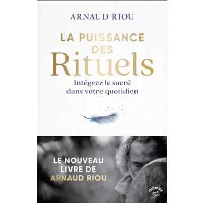 Abbildung von La puissance des rituels: Intégrez le sacré dans votre quotidien