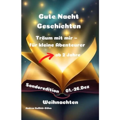 Abbildung von Gute Nacht Geschichten: Träum mit mir für kleine Abenteurer