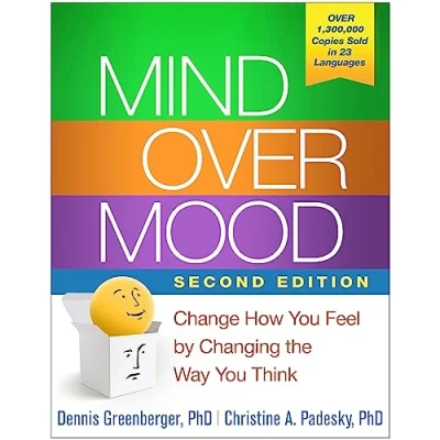 Abbildung von Mind Over Mood, Second Edition: Change How You Feel by Changing the Way Think