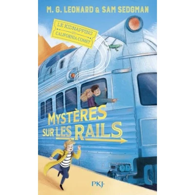 Abbildung von Mystères sur les rails 2:Le kidnapping du California Comet