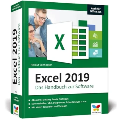 Abbildung von Excel 2019: das große Handbuch. Einstieg, Praxis, Profi Tipps Kompendium für die Anwender Praxis. Aktuell, auch zu 2007 bis 2016