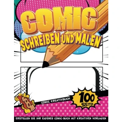 Abbildung von Kreatives Comic Skizzieren: Erstellen Sie Ihre Eigenen Comics Malutensilien Für Kinder 9 12 Zeichenblock Junge 14 Jahre Geschenkideen
