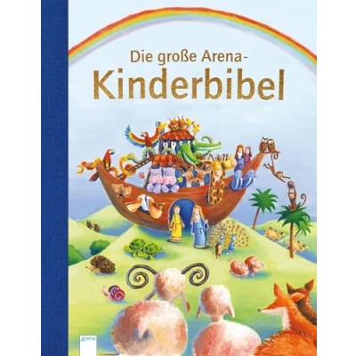 Abbildung von Die große Arena Kinderbibel