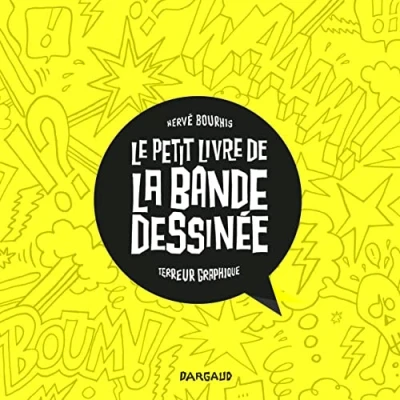 Abbildung von Le Petit Livre de la Bande dessinée