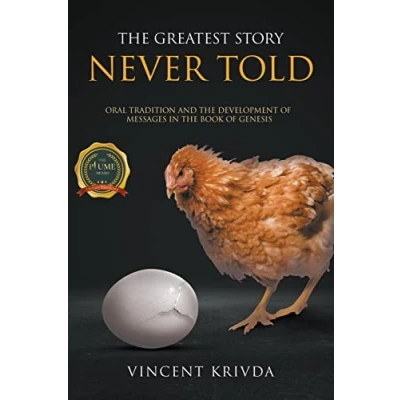 Abbildung von The Greatest Story Never Told (Faithbuilders Book I, Band 1)