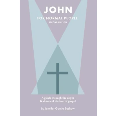 Abbildung von John for Normal People: A guide through the depth and drama of Fourth Gospel (The Bible People)