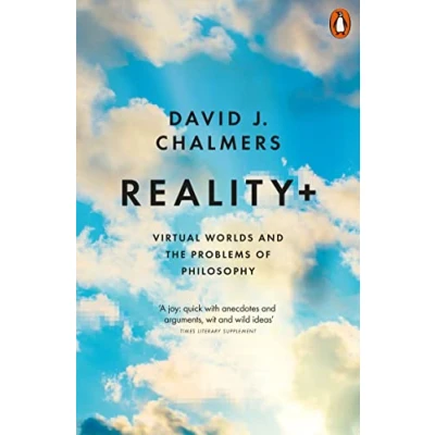 Abbildung von Reality+: Virtual Worlds and the Problems of Philosophy