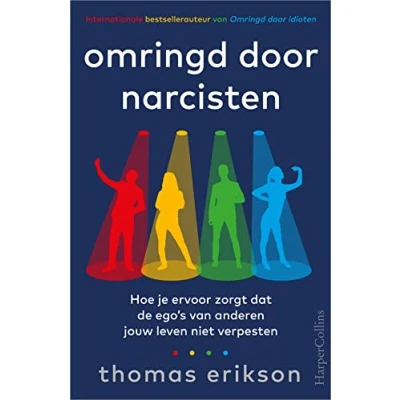Abbildung von Omringd door narcisten: Hoe je ervoor zorgt dat de ego&#039;s van anderen jouw leven niet verpesten