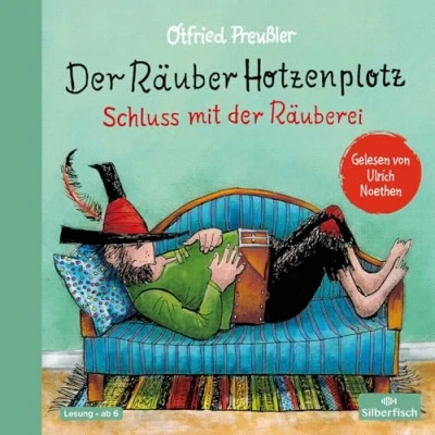 Abbildung von der Räuber Hotzenplotz 3: Hotzenplotz. Schluss mit Räuberei: 2 CDs 3. Band des Kinderbuch Klassikers (3)