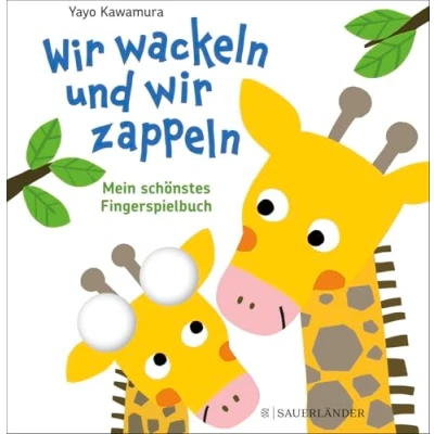 Abbildung von wir wackeln und zappeln: Mein schönstes Fingerspielbuch
