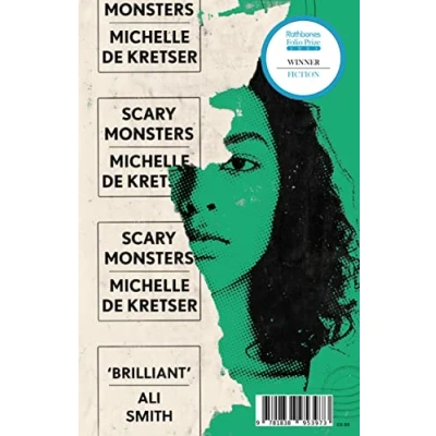 Abbildung von Scary Monsters: Winner of the 2023 Rathbones Folio Fiction Prize