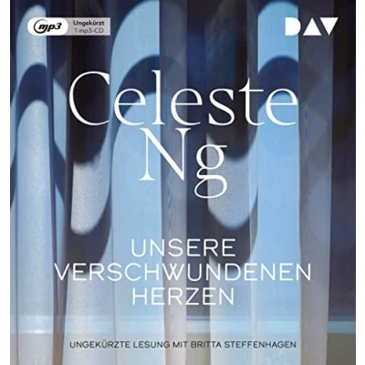 Abbildung von Unsre verschwundenen Herzen: Ungekürzte Lesung mit Britta Steffenhagen (1 mp3 CD)