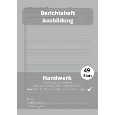 Abbildung von Berichtsheft Ausbildung Handwerk: Täglich Ausbildungsnachweis führen ideal für handwerkliche Berufe Schlicht Grau