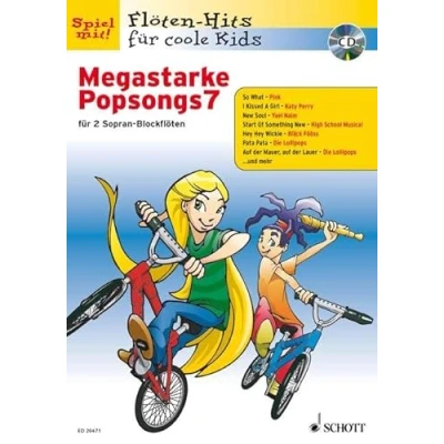Abbildung von Megastarke Popsongs: Band 7. 1 2 Sopran Blockflöten. (Flöten Hits für coole Kids, 7)
