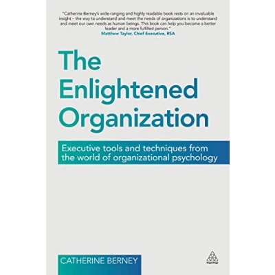 Abbildung von the Enlightened Organization: Executive Tools and Techniques from World of Organizational Psychology
