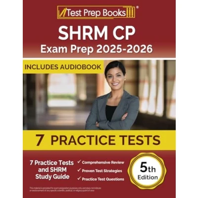 Abbildung von SHRM CP Exam Prep 2024 2025: 7 Practice Tests and Study Guide [5th Edition]