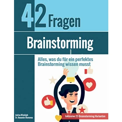 Abbildung von Brainstorming: Alles, was du für ein perfektes Brainstorming wissen musst