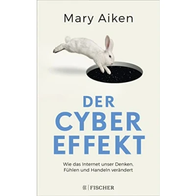 Abbildung von Der Cyber Effekt: Wie das Internet unser Denken, Fühlen und Handeln verändert