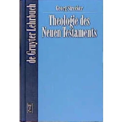 Abbildung von Theologie des Neuen Testaments, 3 Bde. in 5 Tl. Bdn., Bd.1/2, Geschichte der urchristlichen Theologie: Theologie. Jesu ... Entstehung Kirche aus Juden und Heiden