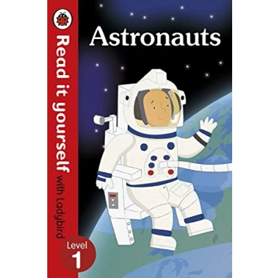 Abbildung von Astronauts Read it yourself with Ladybird: Level 1 (non fiction)