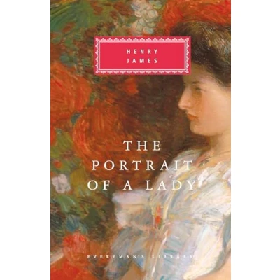 Abbildung von The Portrait Of A Lady: Henry James (Everyman&#039;s Library CLASSICS)